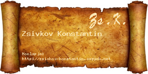 Zsivkov Konstantin névjegykártya